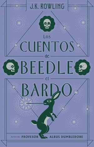 Los cuentos de Beedle el bardo (Un libro de la biblioteca de Hogwarts) | 9788498387933 | J.K. Rowling