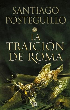 La traición de Roma (Trilogía Africanus 3) | 9788466664011 | Santiago Posteguillo