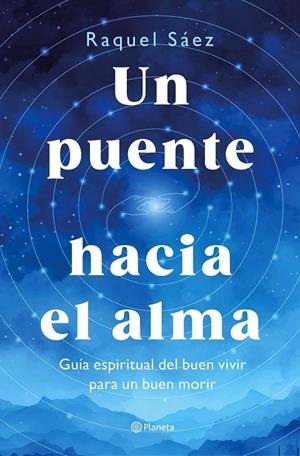 Un puente hacia el alma | 9788408316596 | Raquel Sáez