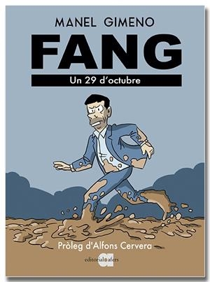 Fang : un 29 d'octubre | 9791387680176 | Manel Gimeno