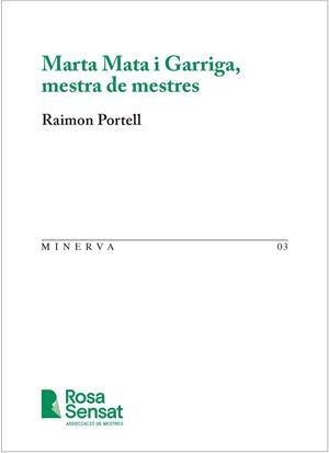Marta Mata i Garriga, mestra de mestres | 9791399004540 | Raimon Portell