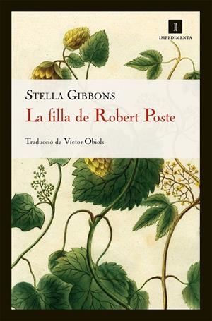 La Filla de Robert Poste | 9788415130413 | Stella Gibbons