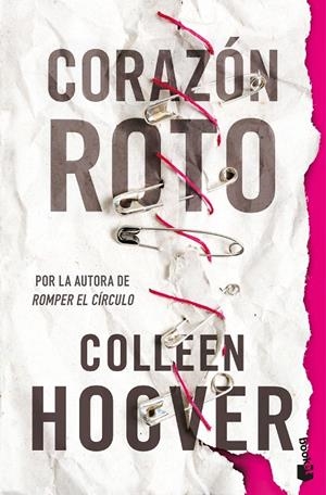 Corazón roto | 9788408314431 | Colleen Hoover