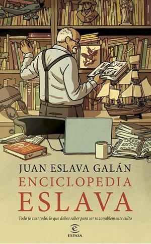 Enciclopedia Eslava | 9788467079937 | Juan Eslava Galán