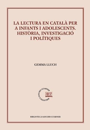 La lectura en català per a infants i adolescents | 9788498835823 | Gemma Lluch Crespo