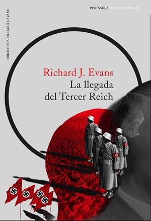 La llegada del Tercer Reich | 9788499425672 | Richard J. Evans