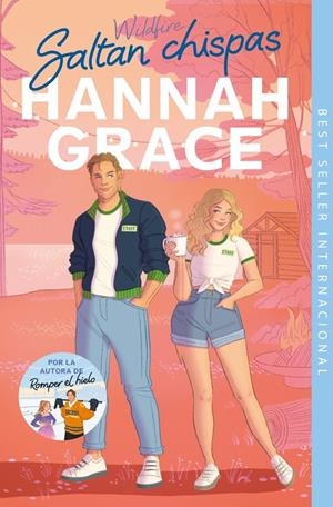 Saltan chispas (Maple Hills; 2) | 9788410381179 | Hannah Grace