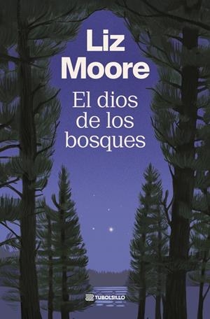 El dios de los bosques | 9791387739218 | Liz Moore