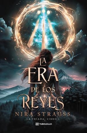 La era de los reyes (La tríada; 1) | 9791387739287 | Nira Strauss