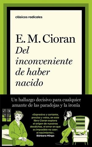Del inconveniente de haber nacido | 9788430627271 | E.M. Cioran
