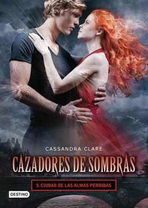 Ciudad de las almas perdidas (Cazadores de sombras; 5) | 9788408008125 | Cassandra Clare