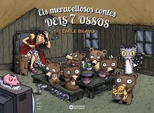 Els meravellosos contes dels 7 ossos | 9788448965778 | Émile Bravo