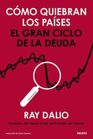 Cómo quiebran los países | 9788423439881 | Ray Dalio