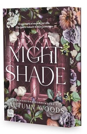 Nightshade (Universidad Sorrowsong; 1) (edició especial) | 9788408313052 | Autumn Woods