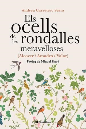 Els ocells de les rondalles meravelloses : Alcover, Amades, Valor | 9788413565415 | Andreu Carretero Serra