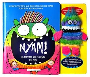 Nyam! El monstre que es menja les pors (+ peluix) | 9791387728168 | Daniela Gamba ; Febe Sillani