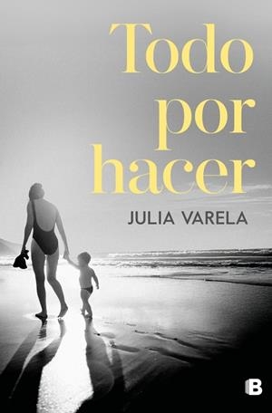 Todo por hacer | 9788466682855 | Julia Varela