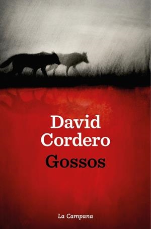 Gossos | 9791387564087 | David Cordero