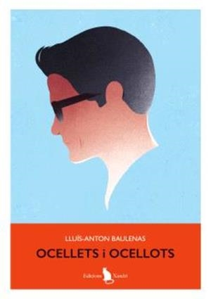 Ocellets i ocellots | 9791399073553 | Lluís-Anton Baulenas