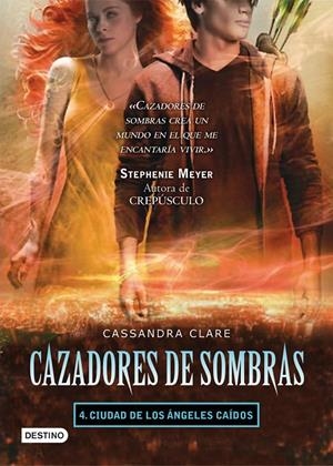 Ciudad de los ángeles caídos (Cazadores de sombras; 4) | 9788408099574 | Cassandra Clare