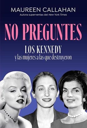 No preguntes | 9788410942240 | Maureen Callaham
