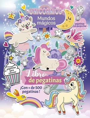 Mundos mágicos : Unicornios | 9788408307884