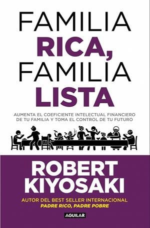Familia rica, familia lista | 9788403526006 | Robert T. Kiyosaki
