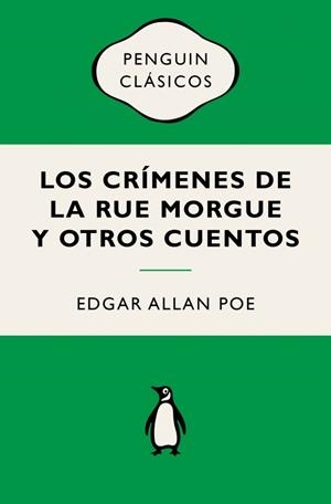 Los crímenes de la Rue Morgue y otros cuentos | 9788491057949 | Edgar Allan Poe