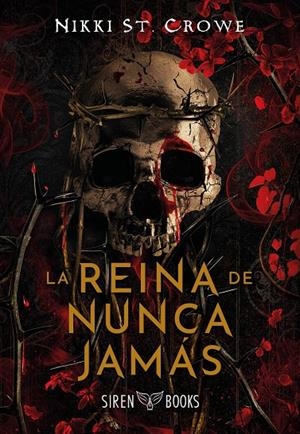La reina de Nunca Jamás (Crueles niños perdidos; 3) | 9791387864132 | Nikki St. Crowe