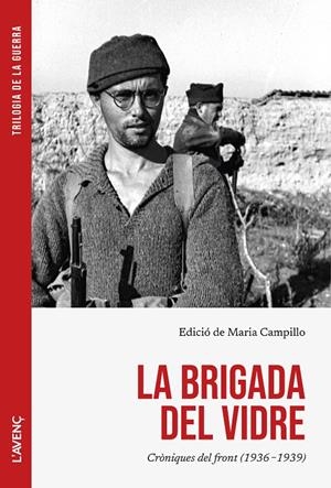 La brigada del vidre (Trilogia de la guerra; 2) | 9788418680625 | Maria Campillo