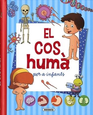 El cos humà per a infants | 9788467761672