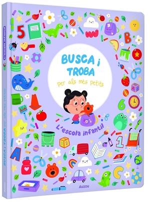 Busca i troba per als més petits : L'escola infantil | 9791039576314 | Ruth Hammond