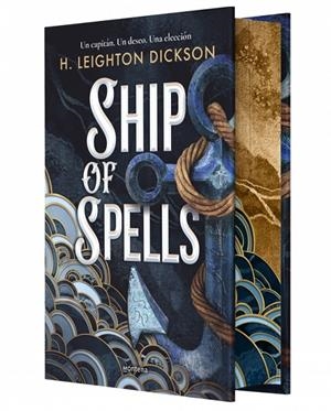 Ship of spells (castellà) (edició de luxe) | 9791387724085 | H. Leighton Dickson