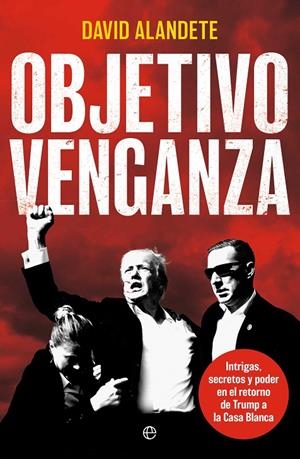 Objetivo venganza | 9788410942103 | David Alandete