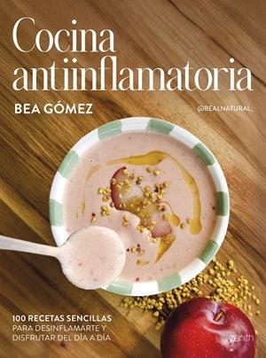 Cocina antiinflamatoria | 9788408313625 | Bea Gómez