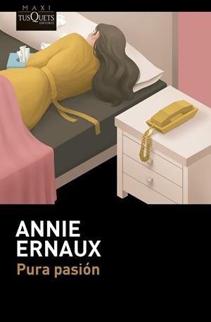 Pura pasión | 9788411077194 | Annie Ernaux