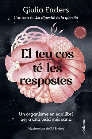 El teu cos té les respostes | 9788466434362 | Giulia Enders