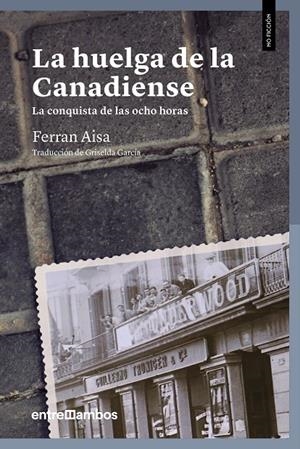 La huelga de la Canadiense | 9788416379156 | Ferran Aisa i Pàmpols