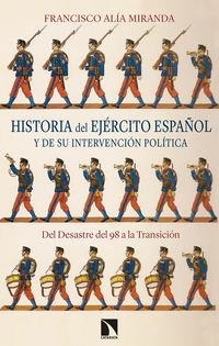 Historia del Ejército español y de su intervención política | 9788490974599 | Francisco Alía Miranda