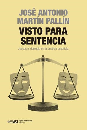 Visto para sentencia | 9788432321764 | José Antonio Martín Pallín