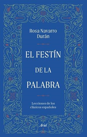 El festín de la palabra | 9788434440135 | Rosa Navarro Durán