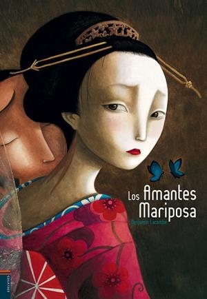 Los amantes mariposa | 9788426367976 | Benjamin Lacombe
