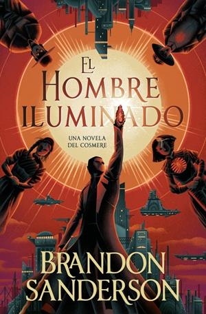 El hombre iluminado (Novela secreta; 4) | 9791387871246 | Brandon Sanderson