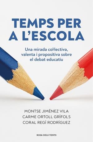 Temps per a l'escola | 9791387653910 | Montse Jiménez Vila ; Carme Ortoll Grífols ; Coral Regí Rodríguez
