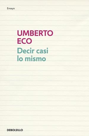 Decir casi lo mismo | 9788483468920 | Umberto Eco