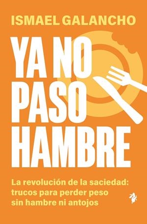 Ya no paso hambre | 9791387936259 | Ismael Galancho