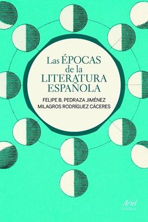Las épocas de la literatura española | 9788434400085 | Felipe B. Pedraza Jiménez ; Milagros Rodríguez Cáceres
