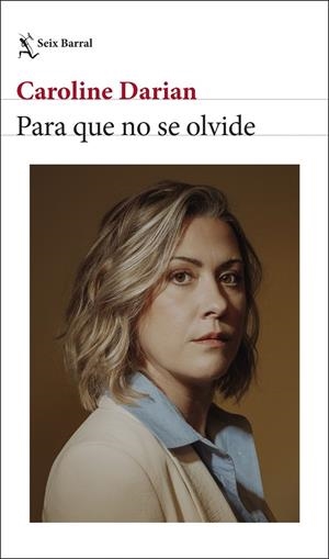 Para que no se olvide | 9788432249389 | Caroline Darian