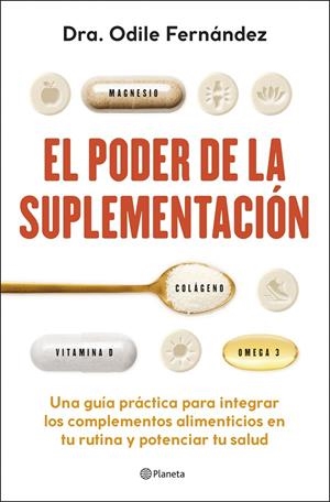 El poder de la suplementación | 9788408315193 | Odile Fernández
