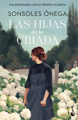 Las hijas de la criada | 9788408315278 | Sonsoles Ónega